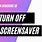 Turn Off Screen saver