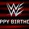 WWE Happy Birthday Graphics