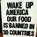 Wake Up America Food