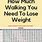 Walking to Lose Weight Chart Kg