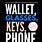 Wallet Glasses Keys and Phone Memes