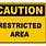 Warning Restricted Area. Sign