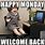 Welcome to Monday Meme