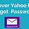 Yahoo! Email Password Reset