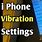 iPhone Vibration