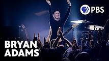 The Life and Music of Bryan Adams