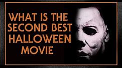 What Is The Second Best Halloween Movie?
