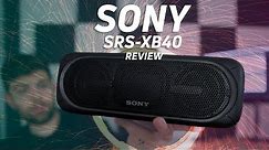 Sony SRS-XB40 Review