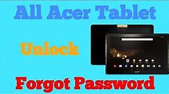 ALL Acer Tablet 2018 Forgot Password | HARD RESET How To -- GSM GUIDE