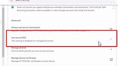 How To Fix This Setting is Disabled on Managed Browsers and Enable Use secure DNS in Google Chrome