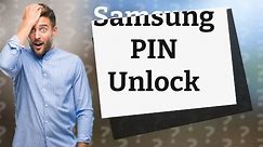 What is Samsung device PIN?