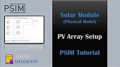 Solar Module | PSIM | PV Modue | PV Array | How to create partial shading in PSIM software