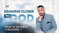 How to Activate a Blessing 2 | May 5th, 2024