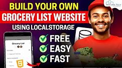 🔴 Building a GROCERY LIST Website with Local Storage in JavaScript (Full Tutorial)