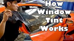 How Window Tinting Works