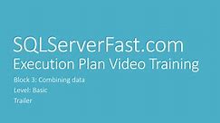 SQLServerFast execution plan video training - block 3, basic level
