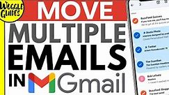 How to move multiple emails to a folder in the Gmail mobile app
