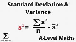 Variance and Standard Deviation | A-Level Maths (Statistics)