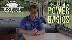 Pop up camper power basics