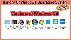 Versions Of Windows Operating System | History of Windows OS