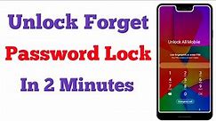 Unlock Pin/Fingerprint Lock Any Android Mobile | How To Unlock Phone If Forget Password