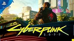 Cyberpunk 2077 | Official E3 2018 Trailer | PS4