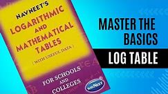 Master the Basics of Log Table | Your Complete Guide