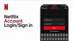 Netflix Login 2024: How to Login Netflix on iPhone/Android | Netflix Account Sign In Tutorial
