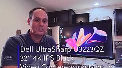 Review of Dell UltraSharp 32 4K Video Conferencing Monitor - U3223QZ
