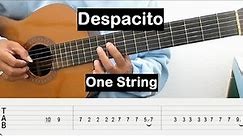 Despacito Guitar Tutorial One String Guitar Tabs Single String Guitar Lessons for Beginners