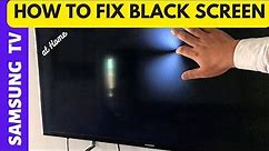 Samsung Tv Black Screen Fix