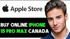 HOW TO BUY IPHONE 15 PRO MAX FROM APPLE STORE ONLINE 2024! (FULL GUIDE)