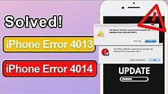 iTunes Error Codes: iPhone Error 4013 | 4014