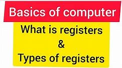 L 1.2 what is REGISTERS ? and its parts Basics of COMPUTERS MCS-012