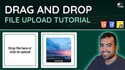 Simple Drag and Drop File Upload Tutorial - HTML, CSS & JavaScript