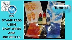 DIY ink pads / make your own ink pads FAST! / Baby wipe ink pads / TUTORIAL / How To