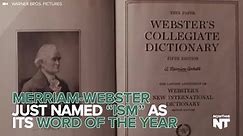Merriam-Webster's Word Of The Year Is...