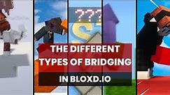 The Different Types of Bridging in Bloxd.io!