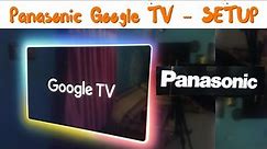 How To Setup Panasonic Google TV ✔ Panasonic Google tv Set up Guide