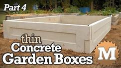 make Thin CSA Concrete Garden Boxes PART 4 - cast garden forms