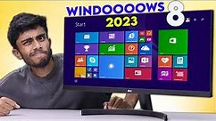 Windows 8 is it Really that BAD!🤔 Trying Oldest Windows Version in 2023