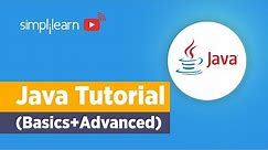 Java Tutorial For Beginners | Java Basics To Advanced | Java Programming For Beginners | Simplilearn