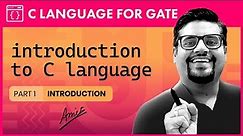 Introduction to C Language - Part-1 | C Language Tutorial