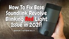 How To Fix Flashing Red Light On Bose Soundlink Revolve in 2021!!