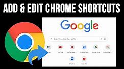 How to Add & Edit Your Google Chrome Homepage Shortcuts **Updated**