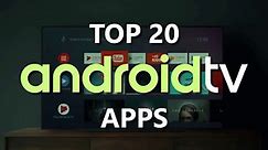 Top 20 Best ANDROID TV APPS You Should Install Right Now!