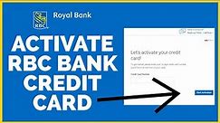 How to Activate RBC Bank Credit Card Online (2022)