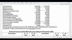 Contract Costing sum Part ~ 3 with two Contract A and B