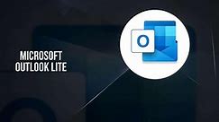 Download & Run Microsoft Outlook Lite on PC & Mac (Emulator)