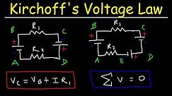 Kirchhoff's Voltage Law - KVL Circuits, Loop Rule & Ohm's Law - Series Circuits, Physics